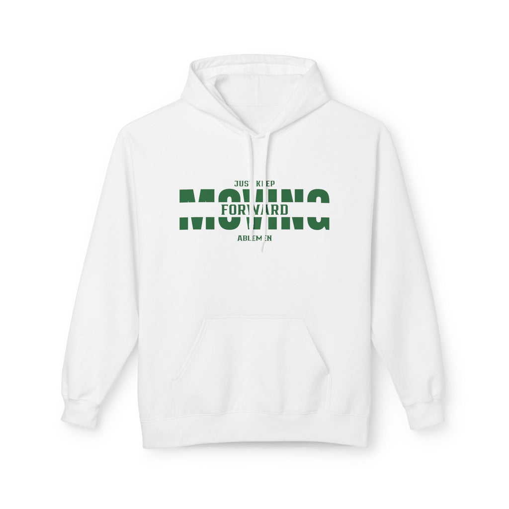 Just Keep Moving Forward Hoodie - Able Men Unisex Fleece Hoodie | Built for Comfort, Grounded in Purpose