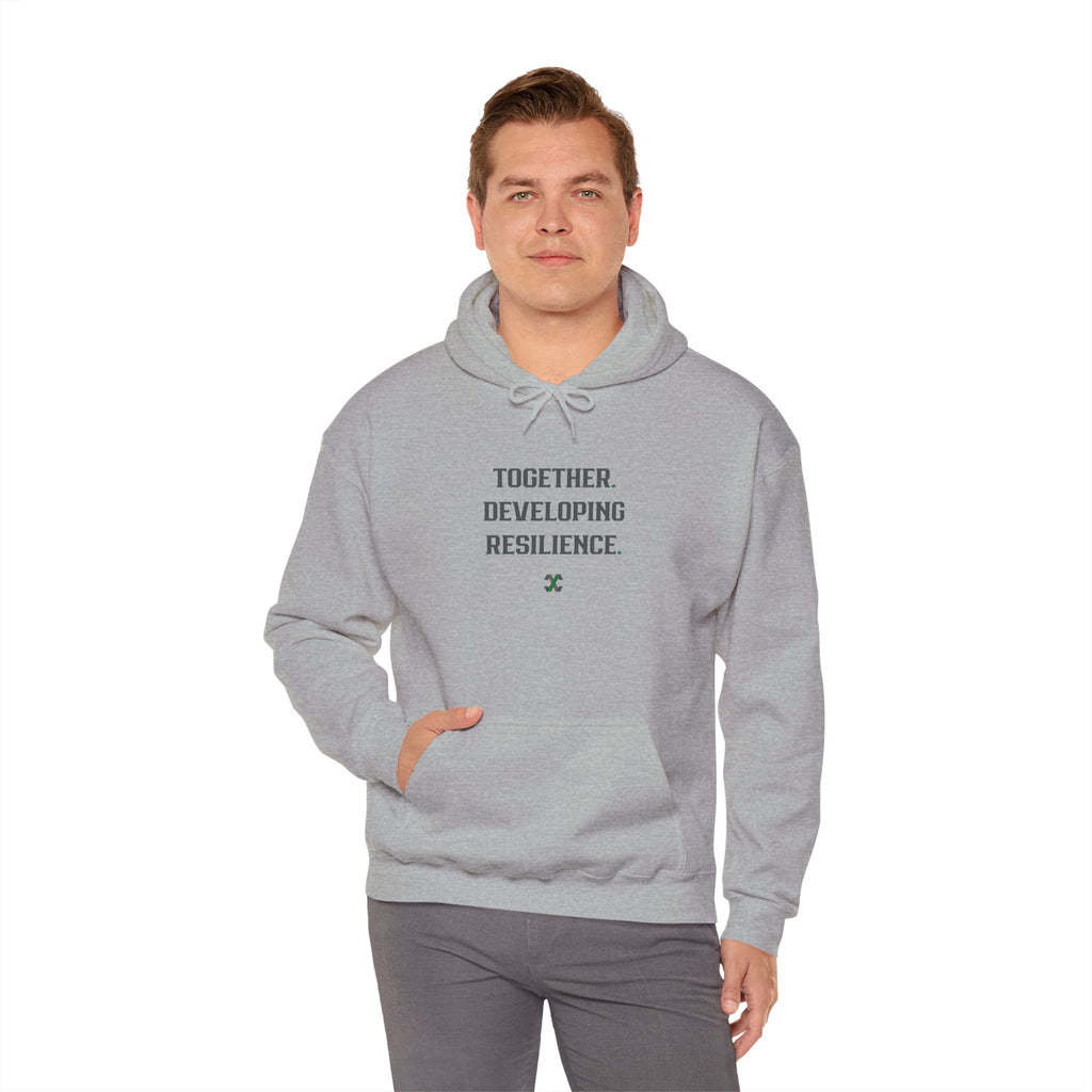 Resilience Hooded Sweatshirt. Unisex Cozy Hoodie | Everyday Motivation | Together. Developing Resilience.
